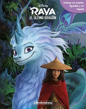 RAYA Y EL ÚLTIMO DRAGÓN. LIBROAVENTURAS | 9788417062743 | DISNEY | Llibreria L'Illa - Llibreria Online de Mollet - Comprar llibres online