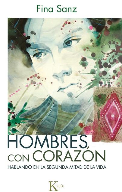 HOMBRES CON CORAZÓN | 9788499884363 | SANZ RAMÓN, FINA