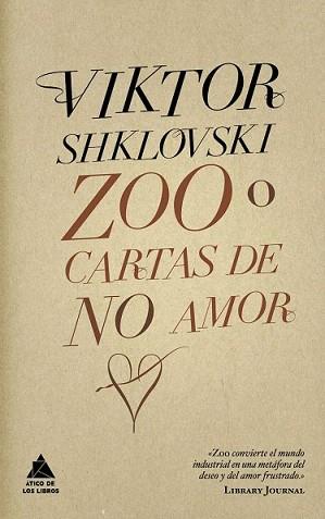 ZOO O CARTAS DE NO AMOR | 9788493780913 | SHKLOVSKI, VIKTOR | Llibreria L'Illa - Llibreria Online de Mollet - Comprar llibres online
