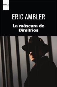 MÁSCARA DE DIMITROS, LA | 9788490060063 | AMBLER, ERIC