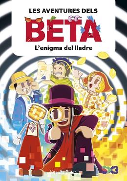AVENTURES DELS BETA 5. L'ENIGMA DEL LLADRE | 9791387903947 | LOLA P./ANGLÉS, ALBA | Llibreria L'Illa - Llibreria Online de Mollet - Comprar llibres online