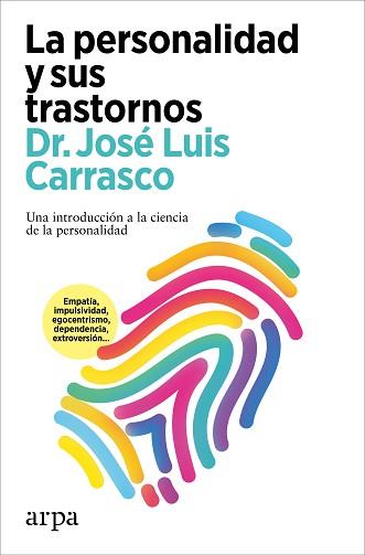 PERSONALIDAD Y SUS TRASTORNOS, LA | 9788419558565 | CARRASCO, JOSÉ LUIS | Llibreria L'Illa - Llibreria Online de Mollet - Comprar llibres online