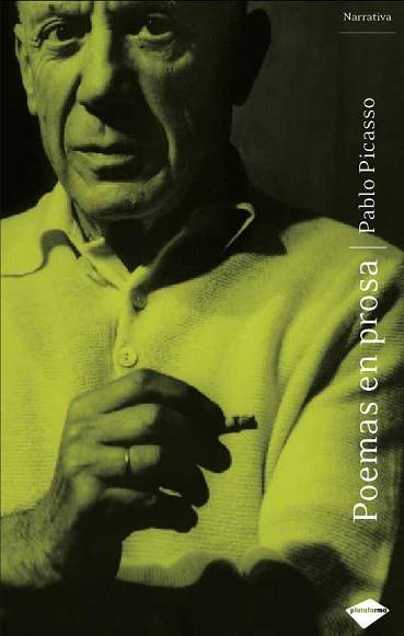 POEMAS EN PROSA | 9788496981287 | PICASSO, PABLO | Llibreria L'Illa - Llibreria Online de Mollet - Comprar llibres online