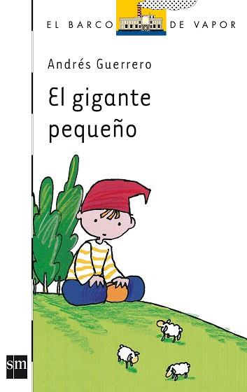 GIGANTE PEQUEÑO, EL | 9788434861350 | GUERRERO SANCHEZ, ANDRES | Llibreria L'Illa - Llibreria Online de Mollet - Comprar llibres online