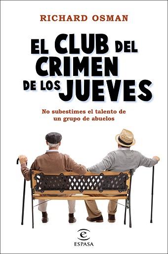 CLUB DEL CRIMEN DE LOS JUEVES, EL | 9788467060225 | OSMAN, RICHARD | Llibreria L'Illa - Llibreria Online de Mollet - Comprar llibres online