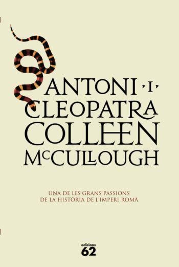 ANTONI I CLEOPATRA | 9788429761467 | MCCULLOUGH, COLLEEN | Llibreria L'Illa - Llibreria Online de Mollet - Comprar llibres online