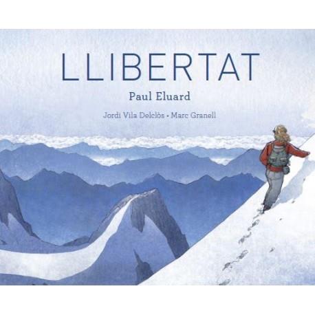 LLIBERTAT | 9788415315582 | ELUARD, PAUL / VILA DELCLÓS, JORDI