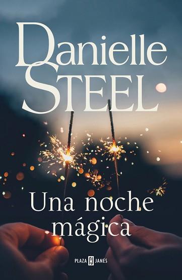 NOCHE MÁGICA, UNA | 9788401021107 | STEEL, DANIELLE | Llibreria L'Illa - Llibreria Online de Mollet - Comprar llibres online