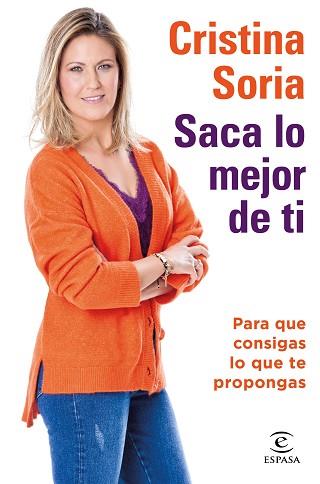 SACA LO MEJOR DE TI | 9788467059199 | SORIA, CRISTINA | Llibreria L'Illa - Llibreria Online de Mollet - Comprar llibres online