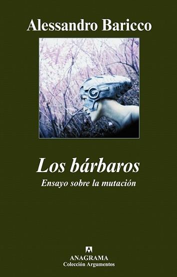BÁRBAROS, LOS | 9788433962737 | BARICCO, ALESSANDRO | Llibreria L'Illa - Llibreria Online de Mollet - Comprar llibres online