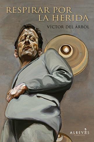 RESPIRAR POR LA HERIDA | 9788415098799 | DEL ÁRBOL, VÍCTOR | Llibreria L'Illa - Llibreria Online de Mollet - Comprar llibres online