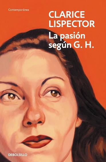 PASIÓN SEGÚN G. H., LA | 9788466381680 | LISPECTOR, CLARICE | Llibreria L'Illa - Llibreria Online de Mollet - Comprar llibres online