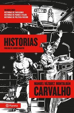 HISTORIAS | 9788408035541 | VÁZQUEZ MONTALBÁN, MANUEL | Llibreria L'Illa - Llibreria Online de Mollet - Comprar llibres online