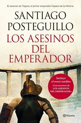 ASESINOS DEL EMPERADOR, LOS | 9788408013242 | POSTEGUILLO, SANTIAGO | Llibreria L'Illa - Llibreria Online de Mollet - Comprar llibres online
