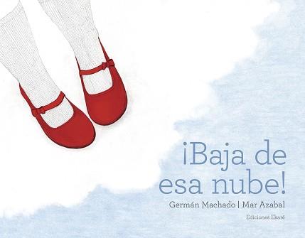 BAJA DE ESA NUBE! | 9788494811050 | A.A.V.V.