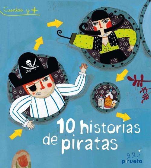 10 HISTORIAS DE PIRATAS | 9788415235286 | VARIOS AUTORES | Llibreria L'Illa - Llibreria Online de Mollet - Comprar llibres online