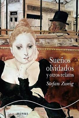 SUEÑOS OLVIDADOS | 9788484286431 | ZWEIG, STEFAN
