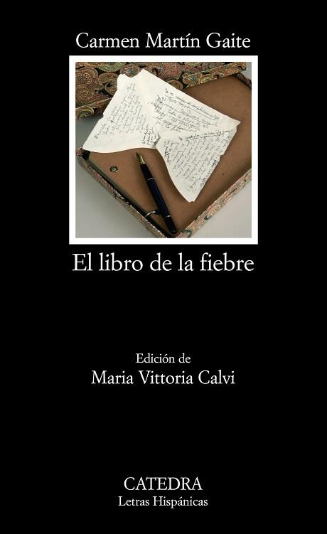 LIBRO DE LA FIEBRE, EL | 9788437623610 | MARTÍN GAITE, CARMEN | Llibreria L'Illa - Llibreria Online de Mollet - Comprar llibres online