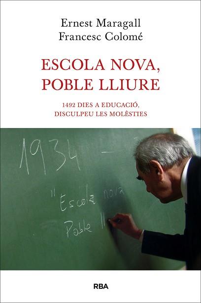 ESCOLA NOVA POBLE LLIURE | 9788482646190 | COLOMER , FRANCESC/MARAGALL , ERNEST | Llibreria L'Illa - Llibreria Online de Mollet - Comprar llibres online