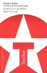 ETICA DE LA AUTENTICIDAD, LA | 9788475099934 | TAYLOR, CHARLES | Llibreria L'Illa - Llibreria Online de Mollet - Comprar llibres online