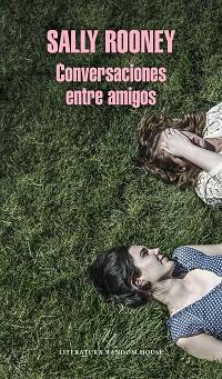CONVERSACIONES ENTRE AMIGOS | 9788439734468 | ROONEY, SALLY | Llibreria L'Illa - Llibreria Online de Mollet - Comprar llibres online