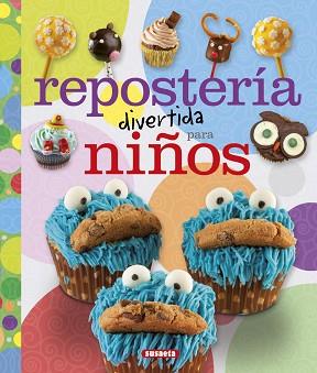 REPOSTERÍA DIVERTIDA PARA NIÑOS | 9788467743746 | GARCÍA, ÁNGELA | Llibreria L'Illa - Llibreria Online de Mollet - Comprar llibres online