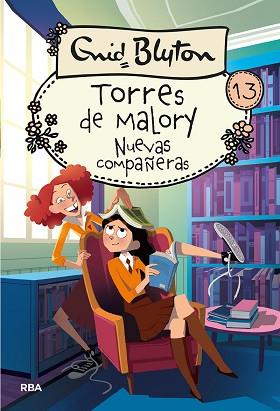 TORRES DE MALORY 13. NUEVAS COMPAÑERAS | 9788427219601 | BLYTON ENID | Llibreria L'Illa - Llibreria Online de Mollet - Comprar llibres online