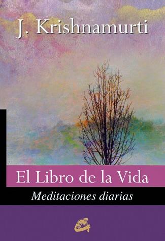 LIBRO DE LA VIDA, EL | 9788484453604 | KRISHNAMURTI, JIDDU