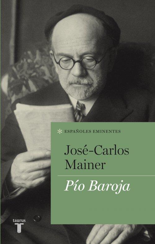 PÍO BAROJA | 9788430609086 | MAINER, JOSÉ-CARLOS
