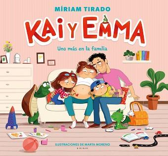 KAI Y EMMA 3 - UNO MÁS EN LA FAMILIA | 9788418688348 | TIRADO, MÍRIAM/MORENO, MARTA | Llibreria L'Illa - Llibreria Online de Mollet - Comprar llibres online