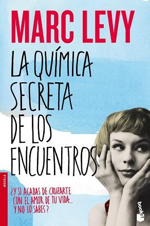QUÍMICA SECRETA DE LOS ENCUENTROS, LA | 9788408055013 | LEVY, MARC | Llibreria L'Illa - Llibreria Online de Mollet - Comprar llibres online