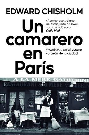 CAMARERO EN PARÍS, UN | 9788419703996 | CHISHOLM, EDWARD