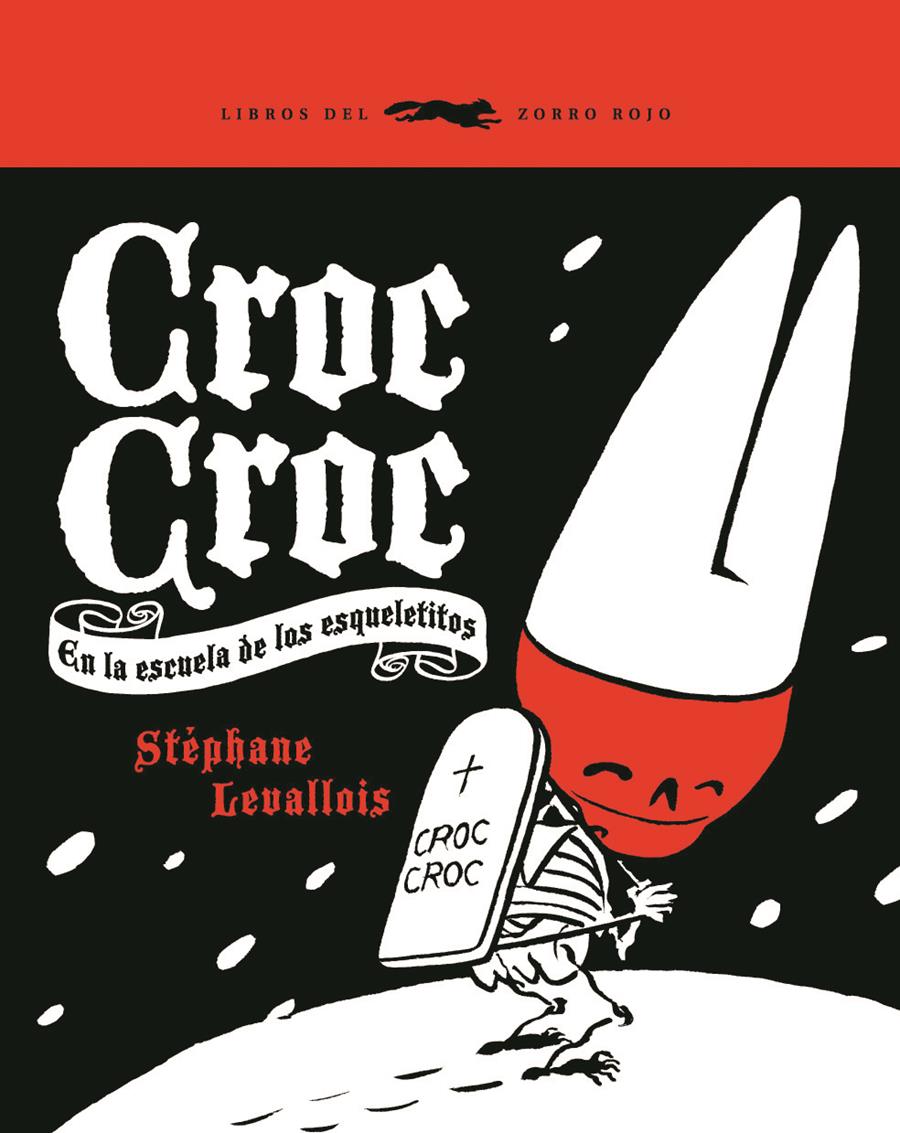 CROC-CROC | 9788492412341 | LEVALLOIS, STEPHANE | Llibreria L'Illa - Llibreria Online de Mollet - Comprar llibres online