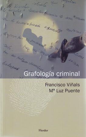 GRAFOLOGIA CRIMINAL | 9788425425981 | VIÑALS/PUENTE | Llibreria L'Illa - Llibreria Online de Mollet - Comprar llibres online