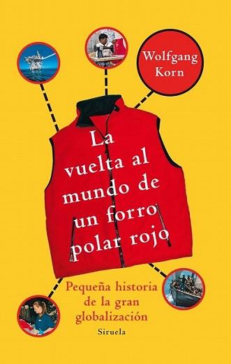 VUELTA AL MUNDO DE UN FORRO POLAR ROJO, LA | 9788498414318 | KORN, WOLFGANG | Llibreria L'Illa - Llibreria Online de Mollet - Comprar llibres online