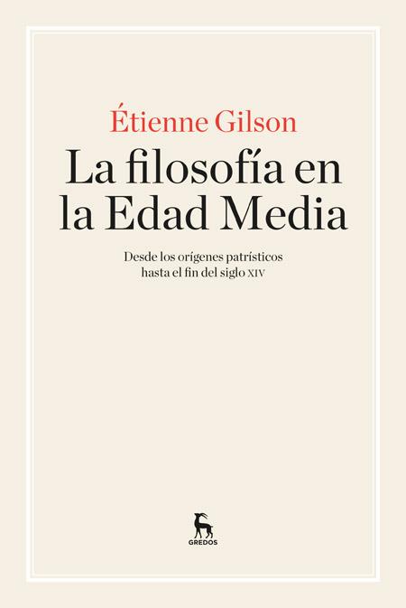 FILOSOFÍA EN LA EDAD MEDIA, LA | 9788424928919 | GILSON, ETIENNE