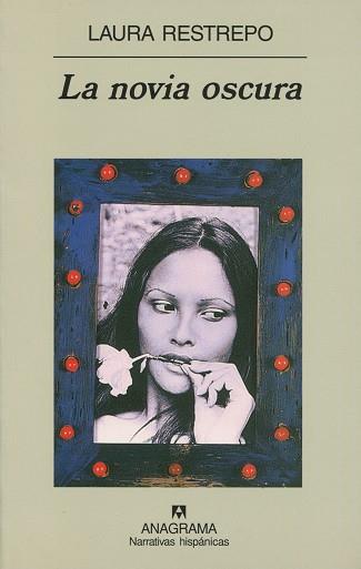 NOVIA OSCURA, LA | 9788433924551 | RESTREPO, LAURA | Llibreria L'Illa - Llibreria Online de Mollet - Comprar llibres online