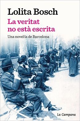 VERITAT NO ESTÀ ESCRITA, LA | 9788419245069 | BOSCH, LOLITA | Llibreria L'Illa - Llibreria Online de Mollet - Comprar llibres online