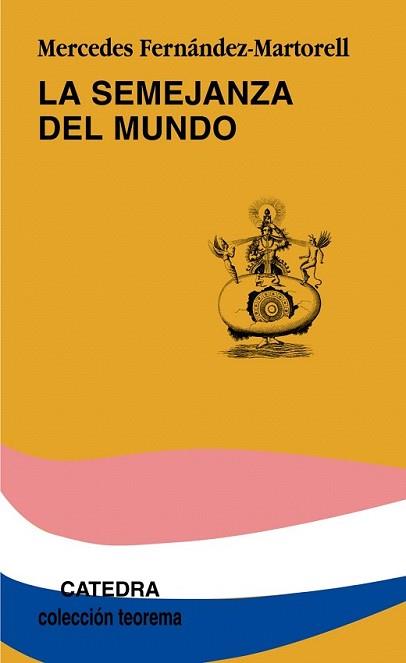 SEMEJANZA DEL MUNDO, LA | 9788437624303 | FERNANDEZ-MARTORELL, MERCEDES | Llibreria L'Illa - Llibreria Online de Mollet - Comprar llibres online