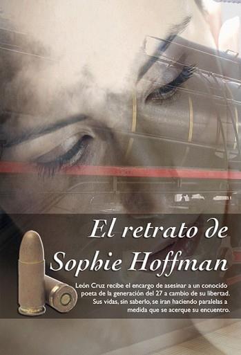 RETRATO DE SOPHIE HOFFMAN, EL | 9788496947375 | QUIÑONES, LUIS
