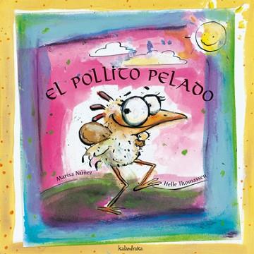 POLLITO PELADO | 9788484640479 | NUÑEZ, MARISA