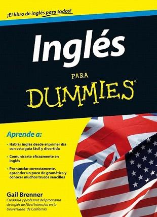 INGLES PARA DUMMIES | 9788432920660 | BRENNER, GAIL | Llibreria L'Illa - Llibreria Online de Mollet - Comprar llibres online