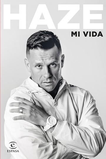 MI VIDA | 9788467069501 | HAZE | Llibreria L'Illa - Llibreria Online de Mollet - Comprar llibres online