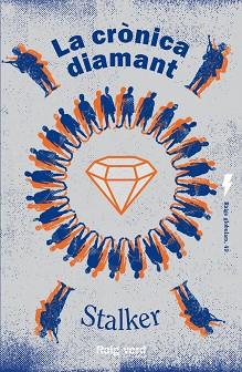 CRÒNICA DIAMANT, LA | 9788419206503 | STALKER | Llibreria L'Illa - Llibreria Online de Mollet - Comprar llibres online