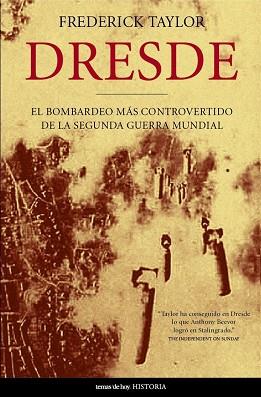 DRESDE | 9788484604112 | TAYLOR, FREDERICK | Llibreria L'Illa - Llibreria Online de Mollet - Comprar llibres online
