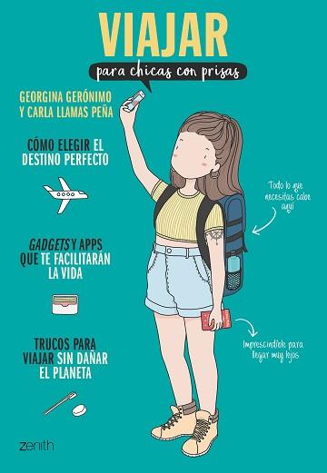 VIAJAR PARA CHICAS CON PRISAS | 9788408208266 | GERÓNIMO, GEORGINA/LLAMAS PEÑA, CARLA | Llibreria L'Illa - Llibreria Online de Mollet - Comprar llibres online