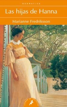 HIJAS DE HANNA, LAS (B) | 9788498383652 | FREDRIKSSON, MARIANNE