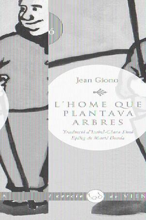 HOME QUE PLANTAVA ARBRES, L´ | 9788483304723 | GIONO, JEAN