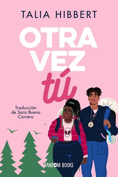 OTRA VEZ TÚ | 9788418027994 | HIBBERT, TALIA | Llibreria L'Illa - Llibreria Online de Mollet - Comprar llibres online