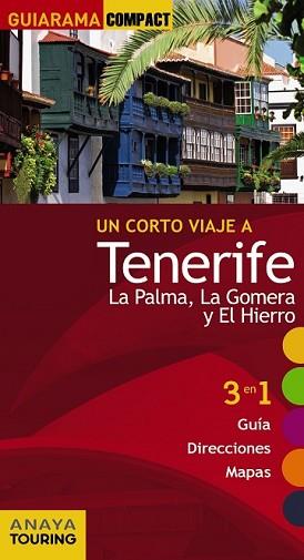 TENERIFE LA PALMA LA GOMERA Y EL HIERRO | 9788499356846 | HERNÁNDEZ BUENO, MARIO